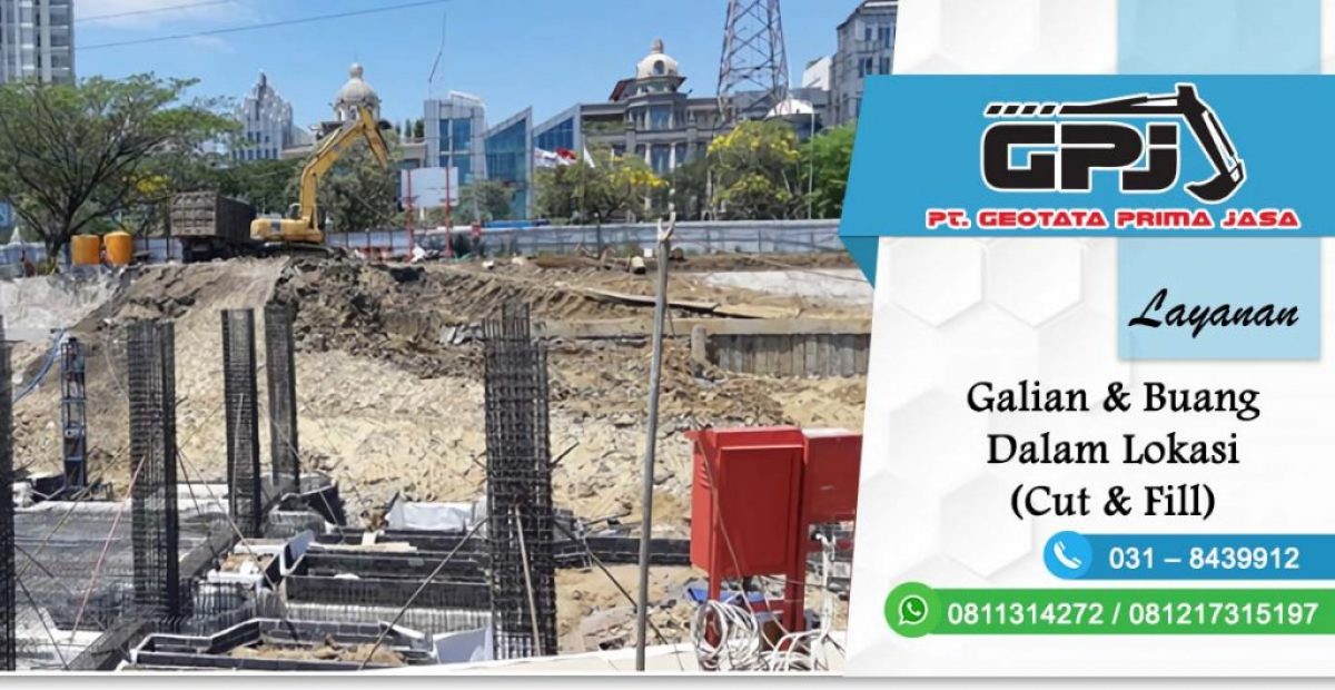 layanan Galian dan Buang Dalam Lokasi - Cut Fill-min